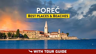 POREC Croatia Istria  Beaches amp Things To Do [upl. by Alli]