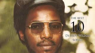 The Best 10  Delroy Wilson [upl. by Waly]