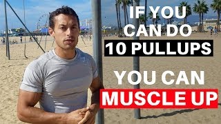 How to Muscle Up Full Tutorial [upl. by Ailemaj995]