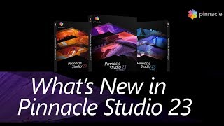 Whats New in Pinnacle Studio 23 [upl. by Sexton]