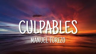 Culpables  Manuel Turizo Letra [upl. by Akeyla]