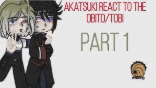 Akatsuki react to TobiObito English version Al★ [upl. by Eldreeda]