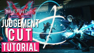 Devil May Cry 5 Special Edition  Vergils Judgement Cut Tutorial [upl. by Yedsnil]