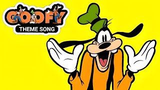 Goofy  Theme Song [upl. by Eibbor]