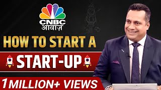 How To Start A StartUp   StartUp Tips  CNBC Awaaz  Dr Vivek Bindra [upl. by Ndnarb552]