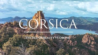 Corsica  The Isle of Beauty vs Drone [upl. by Ahseile]