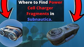 Where to find Power Cell Charger Fragments in Subnautica UPDATED [upl. by Garate]