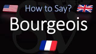 How to Pronounce Bourgeois CORRECTLY English amp French Pronunciation [upl. by Francis166]