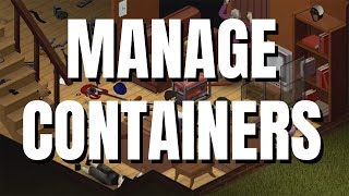 Project Zomboid Manage Containers Mod [upl. by Kulsrud]