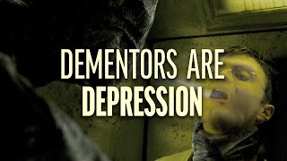 Harry Potter What Dementors Teach Us About Depression [upl. by Yelmene769]