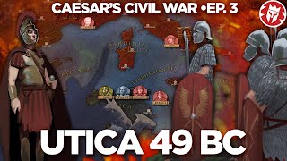 Battles of Utica and Bagradas 49 BC  Caesars Civil War DOCUMENTARY [upl. by Ianthe]