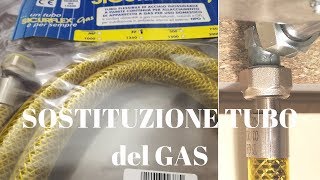 Sostituzione tubo del gas  video tutorial [upl. by Aihsot]