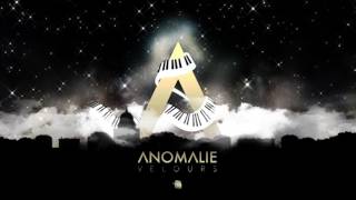 ANOMALIE  VELOURS AUDIO [upl. by Murry]