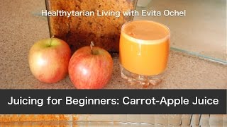 A Beginners Juicing Recipe Carrot Apple Juice [upl. by Idnahr]