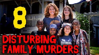 8 INFAMOUS Family Murder Cases [upl. by Errecart]