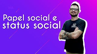 Papel social e status social  Brasil Escola [upl. by Leis]