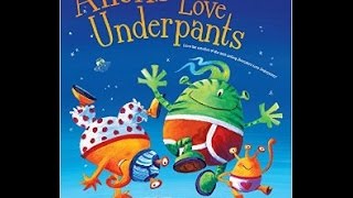 Childrens book read aloud ALIENS LOVE UNDERPANTS [upl. by Celtic125]