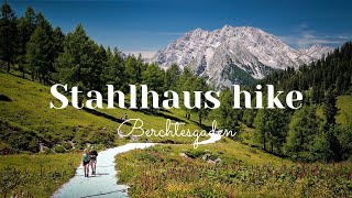 Stahlhaus  top 10 hikes in Berchtesgaden  die schönste Wanderungen in Berchtesgaden [upl. by Leifer]