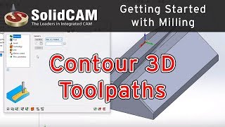 SolidCAM Contour 3D [upl. by Ennaeirb]