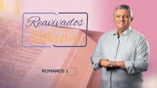 REAVIVADOS  ROMANOS 1 [upl. by Whiney]