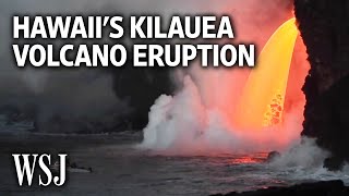 Lava Pours Steadily From Hawaiis Kilauea Volcano  WSJ [upl. by Englebert]