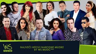 NAJVEĆI HITOVI NARODNE MUZIKE by WS MUSIC  VOL 3 [upl. by Eceinal]