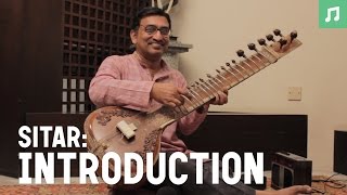 Learn how to play sitar Introduction to the instrument [upl. by Jenica]