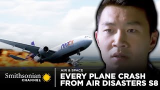 Every Plane Crash From Air Disasters Season 8  Smithsonian Channel [upl. by Jung]