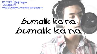 Patawarin Mo Lyrics  MJ Magno [upl. by Ha]