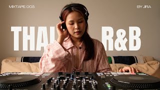 Thai RampB Mix by JIRA [upl. by Ihculo]