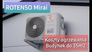 ROTENSO Mirai  koszt ogrzewania klimatyzatorem [upl. by Herzel]