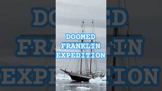 The Doomed Franklin Expedition [upl. by Earahs]