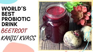 Beetroot Kanji  World’s Best Probiotic  How to make Beetroot Kanji  Kvass  Healthy Indian Drink [upl. by Eemiaj605]