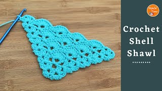 How to Crochet Easy Triangle Shawl with Shell Stitch [upl. by Therese]