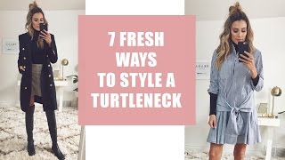 7 Fresh Ways to Style A Turtleneck [upl. by Aytida]