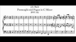 JS Bach  BWV 582  Passacaglia cmoll  C minor [upl. by Mendie]