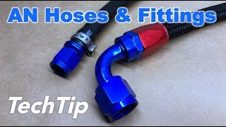 AN Fittings amp Hoses Guide amp How To [upl. by Lidah]