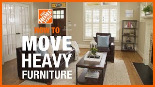 How to Move Heavy Furniture  The Home Depot [upl. by Kettie]