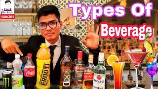 What are the classification of beverages Types of Beverages  Full Study [upl. by Kimmi260]