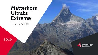 MATTERHORN ULTRAKS « EXTREME » HIGHLIGHTS [upl. by Gottlieb]