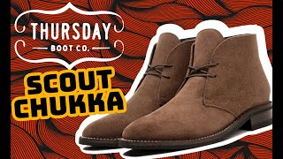 Thursday Boots Scout Chukka Review [upl. by Amandy]