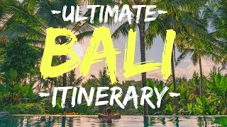 Bali Itinerary BEST of BALI in 10 days [upl. by Enyawad]