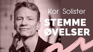 Opvarmningsøvelser for stemmen  Korsangere og solister [upl. by Orlena]