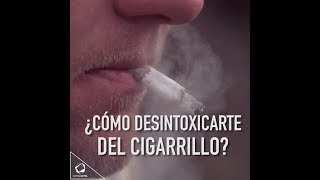 ¿Cómo desintoxicar el cuerpo del cigarrillo  Estilo de Vida [upl. by Darill363]