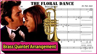 Brassed Off The Floral Dance Brass Quintet Arrangement [upl. by Leann]