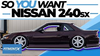 So You Want a Nissan 240sx [upl. by Llibyc47]