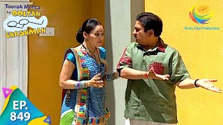 Taarak Mehta Ka Ooltah Chashmah  Episode 849  Full Episode [upl. by Toll]