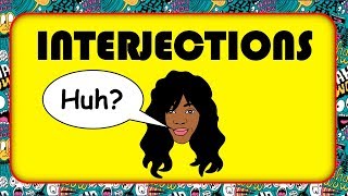 WHAT ARE INTERJECTIONS  Common English Interjections and HOW to use them [upl. by Lat724]