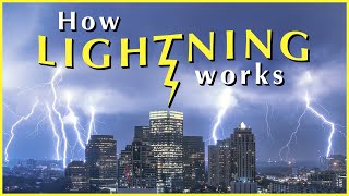 HOW LIGHTNING WORKS  Weird World of Lightning [upl. by Domeniga]