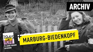 MarburgBiedenkopf  1945 und ich  Archivmaterial [upl. by Aicirtac338]